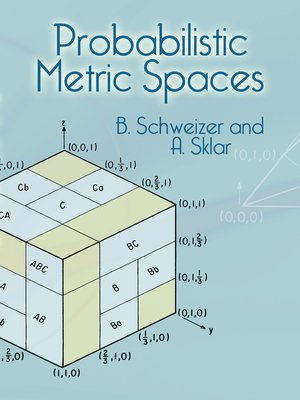 cover image of Probabilistic Metric Spaces